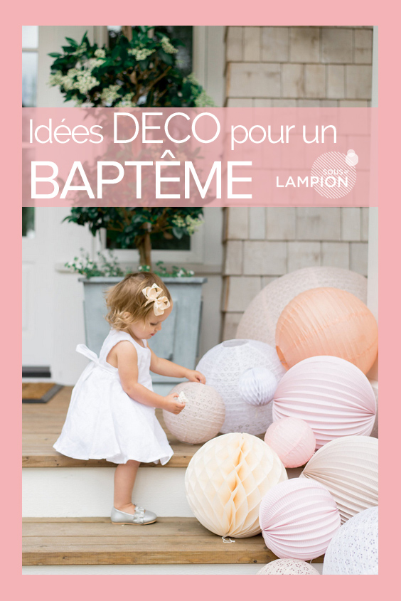 décoration de baptême avec des lampions