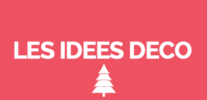 Idées déco pour Noël